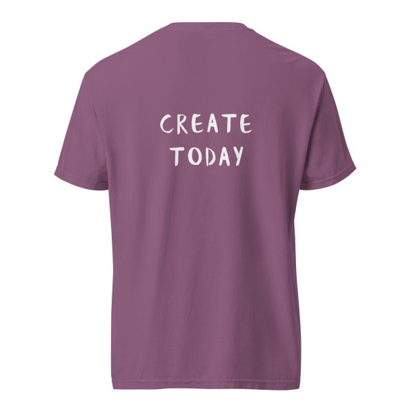 Create Today Tee - Image 33